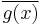 \overline{g(x)}