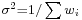 \scriptstyle\sigma^2=1/\sum w_i