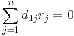 \sum_{j=1}^n d_{1j}r_j=0