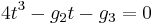 4t^3-g_2t-g_3=0