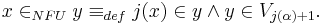 x \in_{NFU} y \equiv_{def} j(x) \in y \wedge y \in V_{j(\alpha)%2B1}.