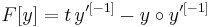 F[y]=t\,y'^{[-1]} - y\circ y'^{[-1]} 