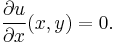 \frac{\partial u}{\partial x}(x,y) = 0.~