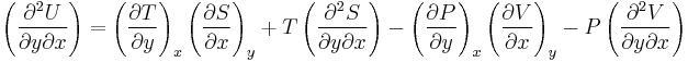 \left(\frac{\partial^2U}{\partial y\partial x}\right) = \left(\frac{\partial T}{\partial y}\right)_x \left(\frac{\partial S}{\partial x}\right)_y %2B T\left(\frac{\partial^2 S}{\partial y\partial x}\right) - \left(\frac{\partial P}{\partial y}\right)_x \left(\frac{\partial V}{\partial x}\right)_y - P\left(\frac{\partial^2 V}{\partial y\partial x}\right)