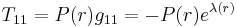 T_{11} = P(r) g_{11} = - P(r) e^{\lambda(r)} \;