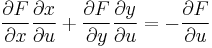 \frac{\partial F}{\partial x} \frac{\partial x}{\partial u} %2B\frac{\partial F}{\partial y} \frac{\partial y}{\partial u} = -\frac{\partial F}{\partial u}