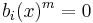 b_i(x)^m=0