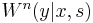 \textstyle W^n (y | x, s)