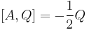 [A,Q]=-\frac{1}{2}Q