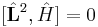 [\hat{\mathbf L}^2, \hat H]=0