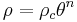  \rho = \rho_c \theta^n \,