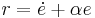 
r=\dot{e}%2B\alpha e
