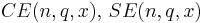 CE(n,q,x), \, SE(n,q,x)