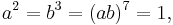 a^2 = b^3 = (ab)^7 = 1,\,