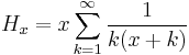  H_{x} =  x \sum_{k=1}^\infty \frac{1}{k(x%2Bk)}   