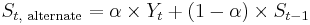 S_{t,\text{ alternate}} = \alpha \times Y_t %2B (1-\alpha) \times S_{t-1}