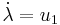 \dot{\lambda}=u_1