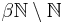 \beta \mathbb{N} \setminus \mathbb{N}