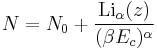 N = N_0%2B\frac{\textrm{Li}_\alpha(z)}{(\beta E_c)^\alpha}