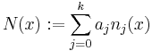 N(x)�:= \sum_{j=0}^{k} a_{j} n_{j}(x)