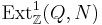 \operatorname{Ext}^1_{\mathbb Z}(Q,N)