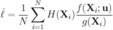 \hat{\ell} = \frac{1}{N} \sum_{i=1}^N H(\mathbf{X}_i) \frac{f(\mathbf{X}_i; \mathbf{u})}{g(\mathbf{X}_i)}