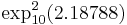 \exp_{10}^2(2.18788)