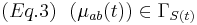  
(Eq. 3) \mbox{ } \mbox{ }  (\mu_{ab}(t)) \in \Gamma_{S(t)} 
