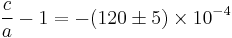 \frac{c}{a} - 1 = -(120 \pm 5) \times 10^{-4}