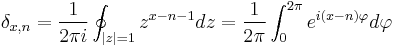   \delta_{x,n} = \frac1{2\pi i} \oint_{|z|=1} z^{x-n-1} dz=\frac1{2\pi} \int_0^{2\pi} e^{i(x-n)\varphi} d\varphi