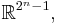 \mathbb R^{2^n-1},