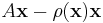 A\mathbf{x}-\rho(\mathbf{x})\mathbf{x}