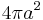 4\pi a^2