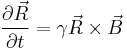  \frac{\partial \vec{R}}{\partial t} = \gamma \vec{R} \times \vec{B} 