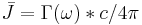 \bar{J} = \Gamma(\omega)* c/4\pi