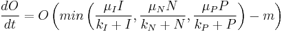  \frac{dO}{dt} = O\left(min \left( \frac{\mu_I I}{k_{I} %2B I}, \frac{\mu_N N}{k_{N} %2B N}, \frac{\mu_P P}{k_{P} %2B P} \right) -m\right) 