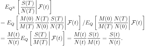 
\begin{align}
& {} \quad E_{Q^N}\left[\left.\frac{S(T)}{N(T)}\right| \mathcal{F}(t)\right] \\
& = E_{Q}\left[\left.\frac{M(0)}{M(T)}\frac{N(T)}{N(0)}\frac{S(T)}{N(T)}\right| \mathcal{F}(t)\right]/ E_Q\left[\left.\frac{M(0)}{M(T)}\frac{N(T)}{N(0)}\right| \mathcal{F}(t)\right] \\
& = \frac{M(t)}{N(t)}E_{Q}\left[\left.\frac{S(T)}{M(T)}\right| \mathcal{F}(t)\right]= \frac{M(t)}{N(t)}\frac{S(t)}{M(t)} = \frac{S(t)}{N(t)}.
\end{align}
