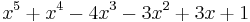 x^5%2Bx^4-4x^3-3x^2%2B3x%2B1