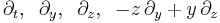  \partial_t, \; \; \partial_y, \; \; \partial_z, \; \; -z \, \partial_y %2B y \, \partial_z 