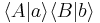 \langle A|a \rangle \langle B|b \rangle