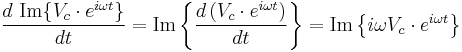 \frac{d\ \operatorname{Im} \{V_c \cdot e^{i\omega t}\}}{dt} 
= \operatorname{Im} \left\{ \frac{d\left( V_c \cdot e^{i\omega t}\right)}{dt} \right\}
= \operatorname{Im} \left\{ i\omega V_c \cdot e^{i\omega t} \right\}