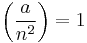 \left(\frac{a}{n^2}\right) = 1