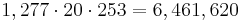 1,277 \cdot 20 \cdot 253 = 6,461,620\,