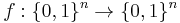 f:\{0,1\}^n\rightarrow \{0,1\}^n