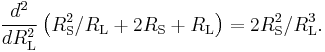 {{d^2} \over {dR_\mathrm{L}^2}} \left( {R_\mathrm{S}^2 / R_\mathrm{L} %2B 2 R_\mathrm{S} %2B R_\mathrm{L}} \right) = {2 R_\mathrm{S}^2} / {R_\mathrm{L}^3}. \,\!