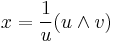  x = \frac{1}{ u}( u \wedge  v)