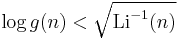 \log g(n) < \sqrt{\operatorname{Li}^{-1}(n)}