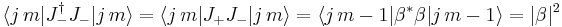 \langle j\,m|J_-^\dagger J_-|j\,m\rangle = \langle j\,m|J_%2BJ_-|j\,m\rangle = \langle j\,m-1|\beta^*\beta|j\,m-1\rangle = |\beta|^2