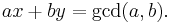 ax %2B by = \gcd(a, b).