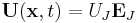 \ \mathbf U(\mathbf x,t)=U_J\mathbf E_J